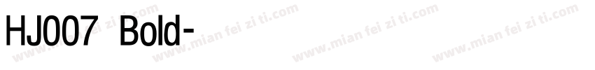 HJ007 Bold字体转换
